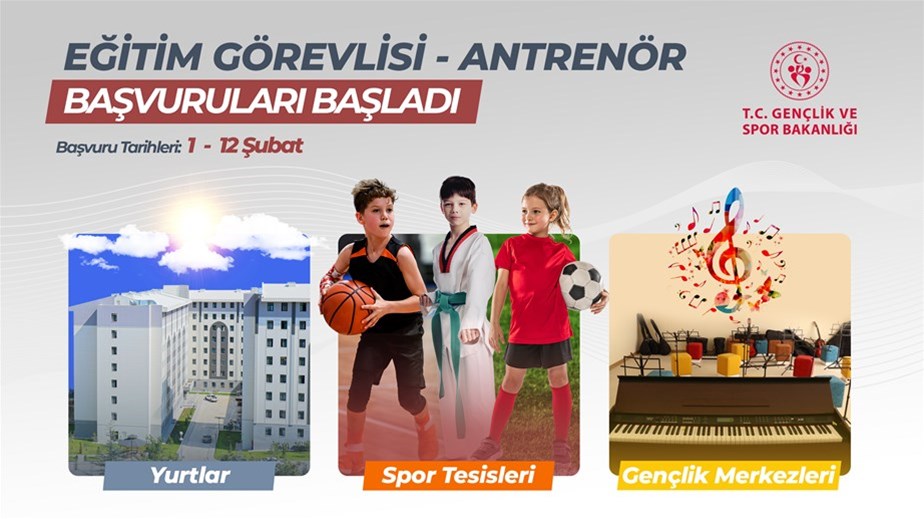 EĞİTİM GÖREVLİSİ BAŞVURULARI BAŞLADI