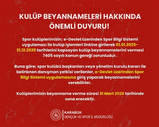KULÜP BEYANNAMELERİ HAKKINDA ÖNEMLİ DUYURU! 